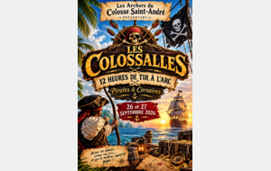 Les Colossalles 12 heures de Tir à l'arc